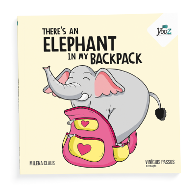 There's an elephant in my backpack. Livro de história infantil em inglês.